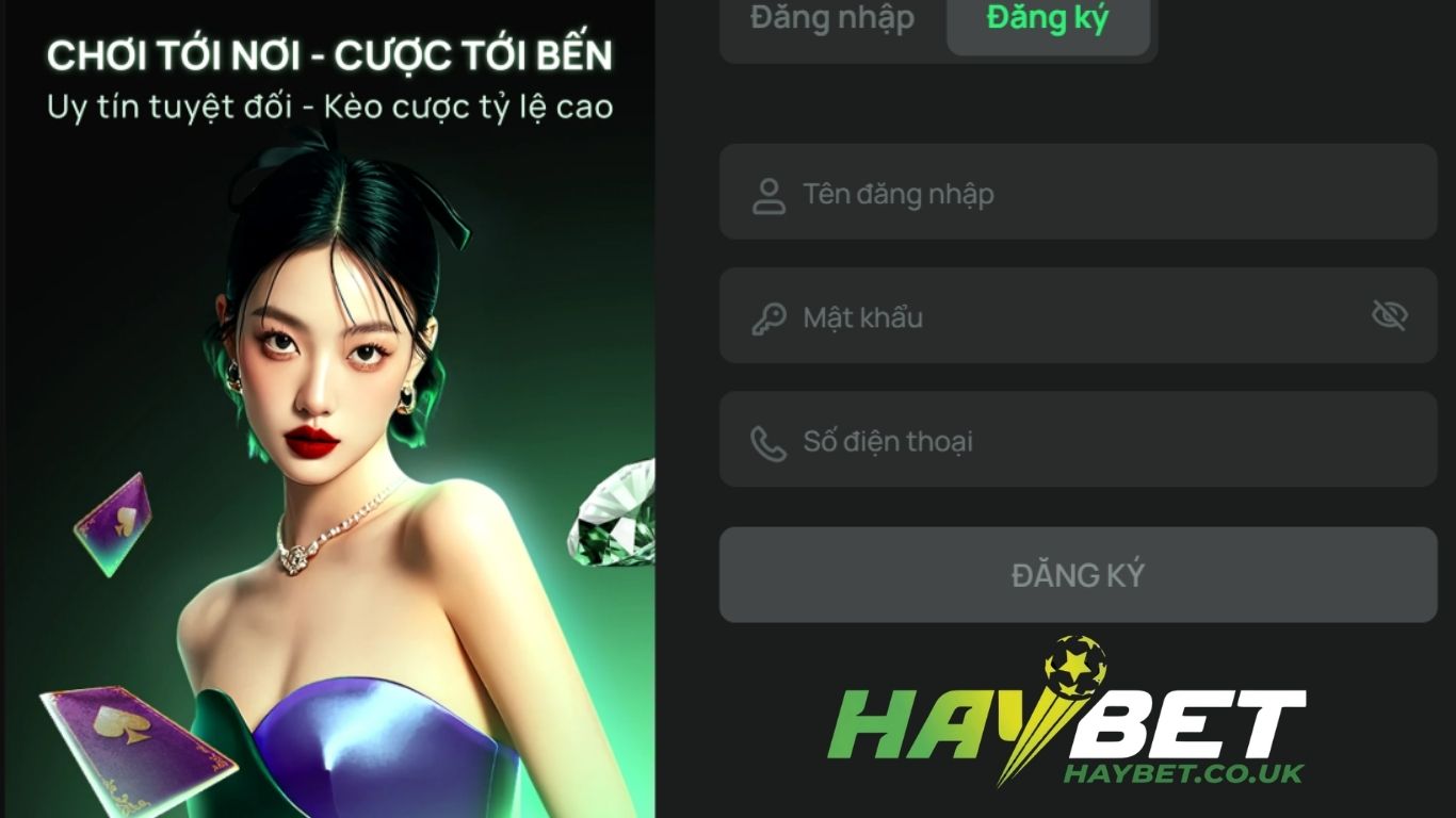 Hướng dẫn cách đăng ký và đăng nhập Haybet  